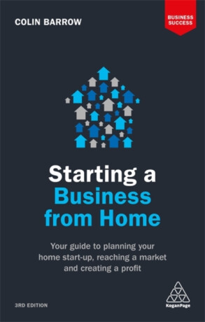 Starting a Business From Home - Colin Barrow