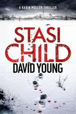 Stasi Child - David Young