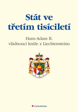 Stát ve třetím tisíciletí - - Adam II. z Liechtensteinu Hans