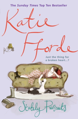 Stately Pursuits - Katie Fforde