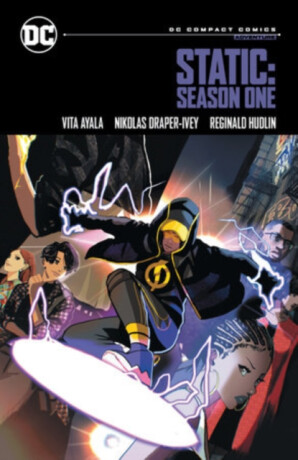 Static: Season One: DC Compact Comics Edition - Vita Ayala,Nikolas Draper-Ivey