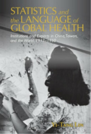 Statistics and the Language of Global Health - Yi-Tang  Lin