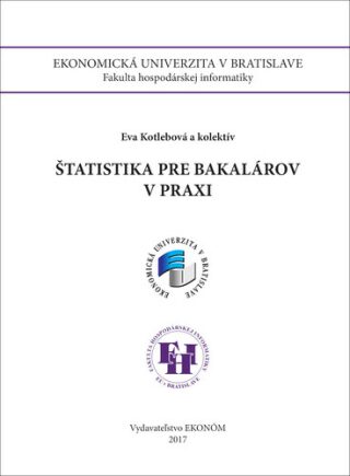 Štatistika pre bakalárov v praxi - Eva Kotlebová