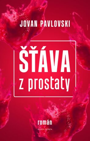 Šťáva z prostaty - Pavlovski Jovan
