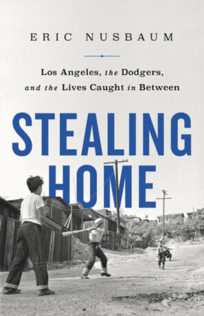 Stealing Home - Eric Nusbaum