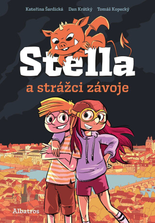 Stella a strážci závoje - Kateřina Šardická,Dan Krátký