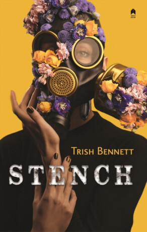 Stench - Trish Bennett
