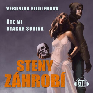 Steny záhrobí - Veronika Fiedlerová