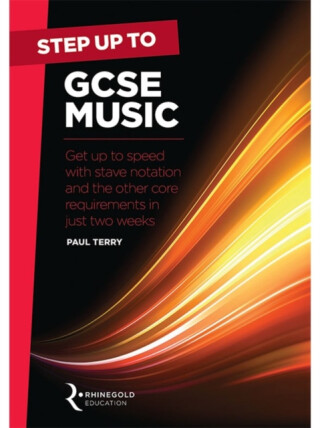 Step Up To GCSE Music - Paul Terry