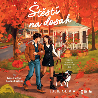 Štěstí na dosah - Julie Olivia