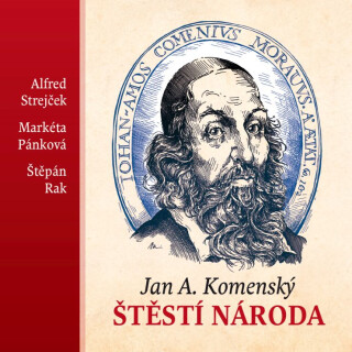 Štěstí národa - Jan Ámos Komenský