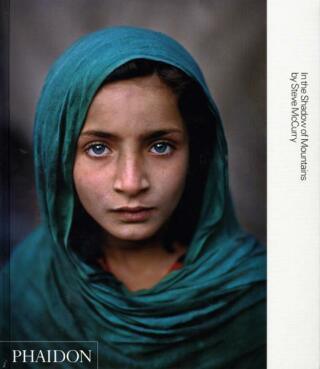 Steve McCurry: In the Shadow of Mountains - Steve McCurry