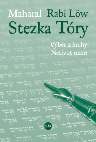 Stezka Tóry - Rabi Löw