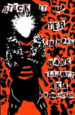 Stick It Up Yer Jumpah - Mark Elliott
