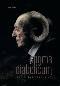 Stigma diabolicum (Defekt) - Petr Junek