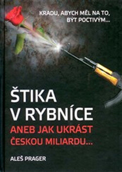 Štika v rybníce - Aleš Prager