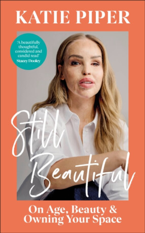 Still Beautiful - Katie Piper