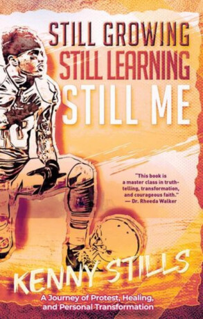 Still Growing, Still Learning, Still Me - Kenny Stills