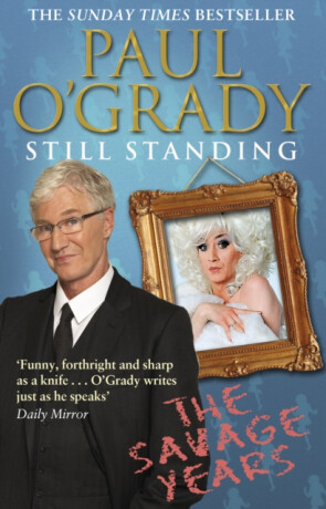 Still Standing - Paul O'Grady