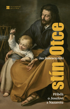 Stín otce - Jan Dobraczyński