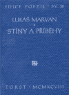 Stíny a příběhy - Lukáš Marvan
