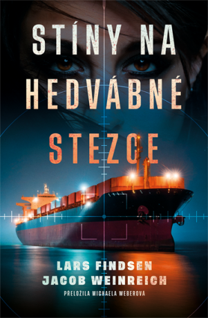 Stíny na Hedvábné stezce - Lars Findsen,Jacob Weinreich