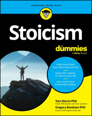 Stoicism For Dummies - Bassham Gregory,Tom Morris