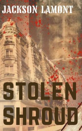Stolen Shroud - Jackson Lamont