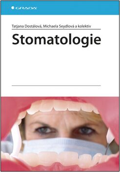 Stomatologie - Tatjana Dostálová