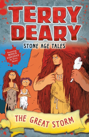 Stone Age Tales: The Great Storm - Terry Deary