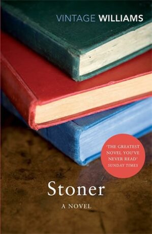 Stoner A Novel - John L. Williams,John William