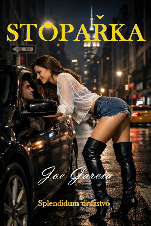 Stopařka - Joe Garcia