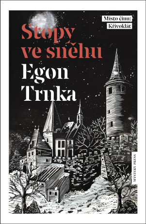 Stopy ve sněhu - Egon Trnka
