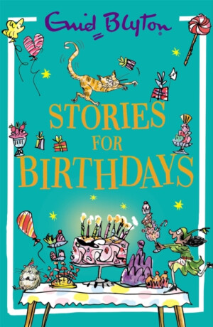 Stories for Birthdays - Enid Blyton
