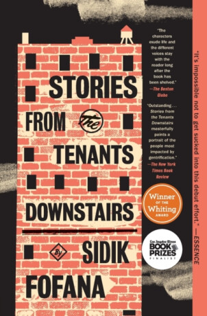 Stories from the Tenants Downstairs - Fofana Sidik