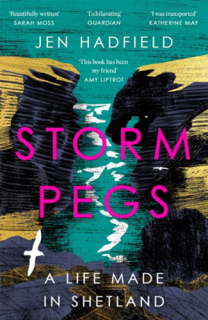 Storm Pegs - Jen Hadfield