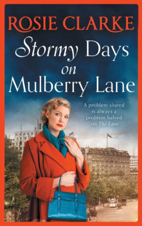 Stormy Days On Mulberry Lane - Rosie Clarke
