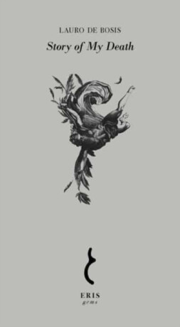 Story of My Death - Lauro de Bosis