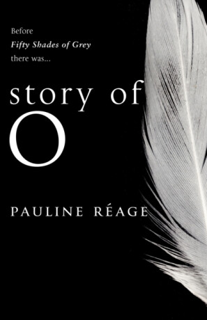 Story Of O - Pauline Reage