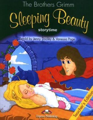 Storytime 3 Sleeping Beauty - TB (do vyprodání zásob) - Jenny Dooley,Jacob Grimm,Wilhelm Grimm,Vanessa Page
