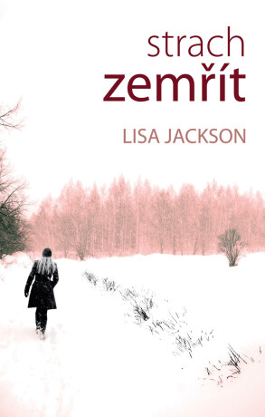Strach zemřít - Lisa Jackson