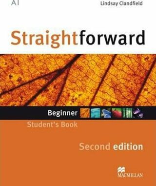 Straightforward Beginner: Student´s Book, 2nd Edition - Julie Penn,Jim Scrivener,Mike Sayer,Barbara Mackay,Adrian Tennat,Steve Wasserman