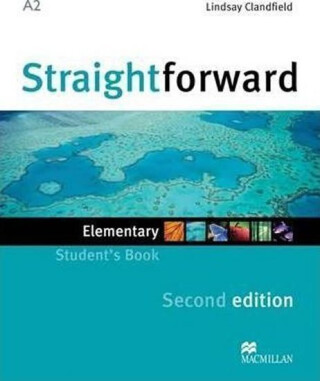 Straightforward Elementary Student´s Book, 2nd - Julie Penn,Jim Scrivener,Mike Sayer,Barbara Mackay,Adrian Tennat,Steve Wasserman