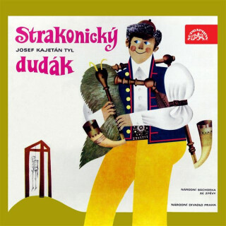 Strakonický dudák - Josef Kajetán Tyl