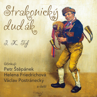Strakonický dudák - Josef Kajetán Tyl