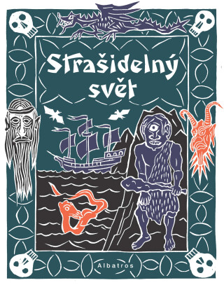 Strašidelný svět - Irena Tatíčková,Jan Kafka