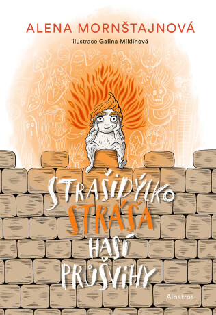 Strašidýlko Stráša hasí průšvihy - Alena Mornštajnová