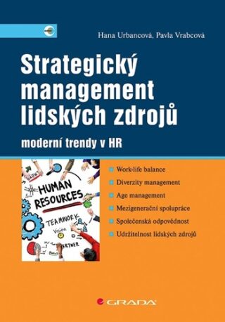 Strategický management lidských zdrojů - Hana Urbancová,Pavla Vrabcová