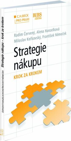 Strategie řízení nákupu - Miloslav Keřkovský,Alena Hanzelková,Radim Červený
