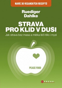 Strava pro klid v duši - Ruediger Dahlke